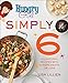 Algopix Similar Product 1 - Hungry Girl Simply 6 AllNatural