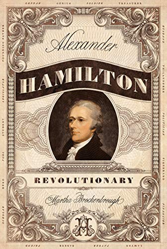 Algopix Similar Product 4 - Alexander Hamilton, Revolutionary