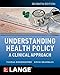 Algopix Similar Product 9 - Understanding Health Policy A Clinical