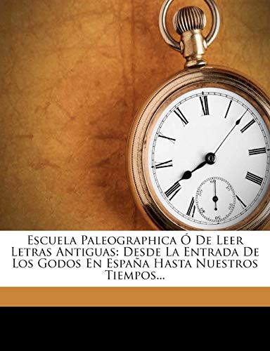 Algopix Similar Product 6 - Escuela Paleographica de Leer Letras
