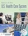 Algopix Similar Product 3 - Basics of the U.S. Health Care System