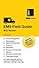 Algopix Similar Product 4 - EMS Field Guide, BLS Version