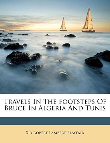 Algopix Similar Product 18 - Travels In The Footsteps Of Bruce In