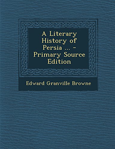 Algopix Similar Product 7 - A Literary History of Persia ...