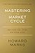 Algopix Similar Product 17 - Mastering The Market Cycle Getting the