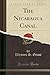 Algopix Similar Product 1 - The Nicaragua Canal (Classic Reprint)
