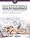 Algopix Similar Product 19 - Understanding Health Insurance A Guide