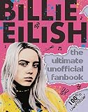 Algopix Similar Product 2 - Billie Eilish The Ultimate Unofficial