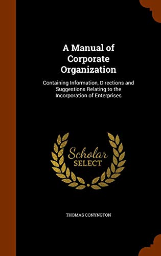 Algopix Similar Product 14 - A Manual of Corporate Organization