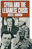 Algopix Similar Product 17 - Syria and the Lebanese Crisis