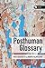 Algopix Similar Product 8 - Posthuman Glossary (Theory)