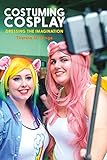 Algopix Similar Product 6 - Costuming Cosplay Dressing the