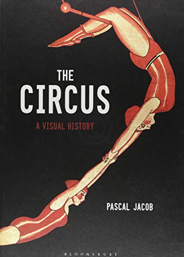 Algopix Similar Product 16 - The Circus: A Visual History