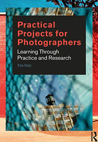 Algopix Similar Product 17 - Practical Projects for Photographers