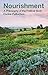 Algopix Similar Product 16 - Nourishment A Philosophy of the