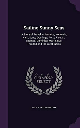 Algopix Similar Product 1 - Sailing Sunny Seas A Story of Travel