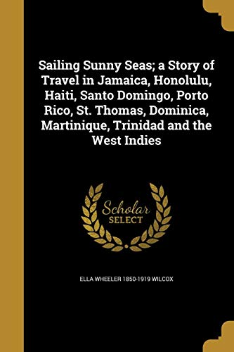 Algopix Similar Product 5 - Sailing Sunny Seas A Story of Travel