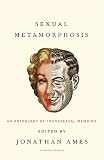 Algopix Similar Product 12 - Sexual Metamorphosis An Anthology of