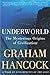 Algopix Similar Product 20 - Underworld The Mysterious Origins of
