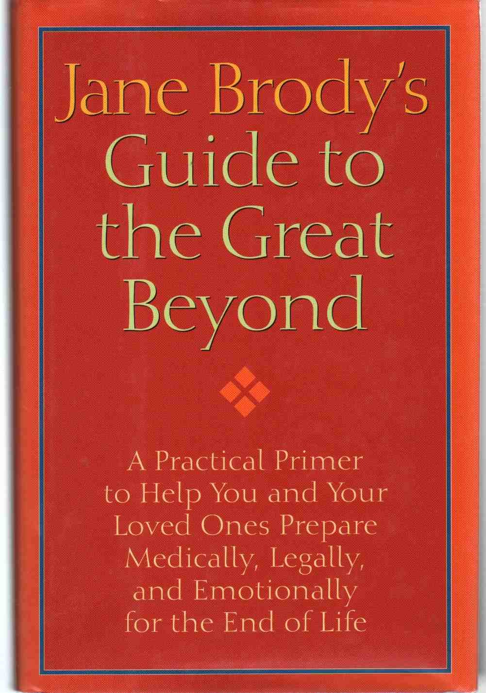 Algopix Similar Product 9 - Jane Brodys Guide to the Great Beyond