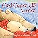 Algopix Similar Product 11 - God Gave Us Love (God Gave Us Series)