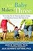 Algopix Similar Product 14 - And Baby Makes Three The SixStep Plan