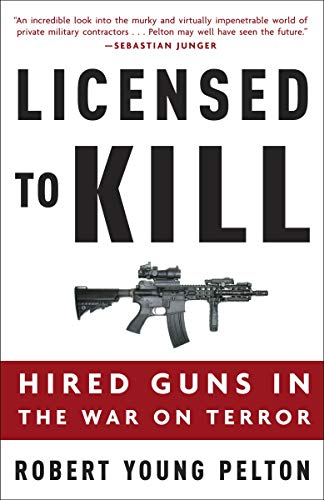 Algopix Similar Product 19 - Licensed to Kill Hired Guns in the War