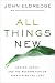 Algopix Similar Product 12 - All Things New Heaven Earth and the