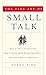Algopix Similar Product 10 - The Fine Art of Small Talk How To