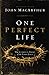 Algopix Similar Product 19 - One Perfect Life The Complete Story of