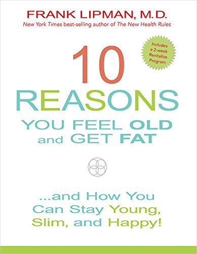 Algopix Similar Product 8 - 10 Reasons You Feel Old and Get Fat