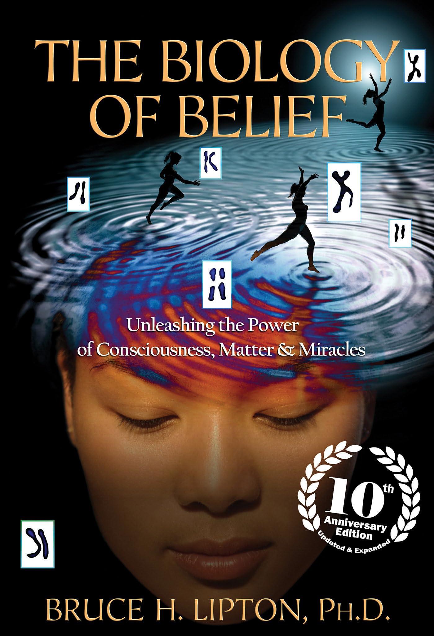 Algopix Similar Product 12 - The Biology of Belief 10th Anniversary