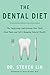 Algopix Similar Product 5 - The Dental Diet The Surprising Link