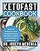 Algopix Similar Product 20 - KetoFast Cookbook Recipes for