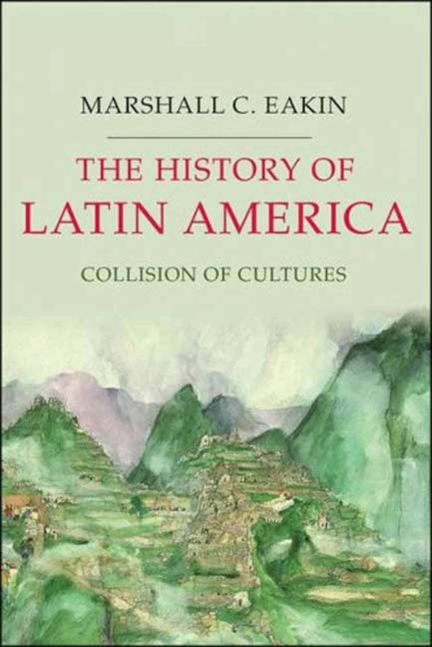 Algopix Similar Product 7 - The History of Latin America Collision