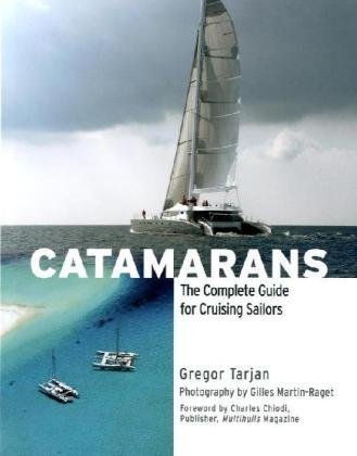 Algopix Similar Product 1 - Catamarans The Complete Guide for