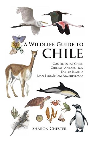 Algopix Similar Product 18 - A Wildlife Guide to Chile Helm Field