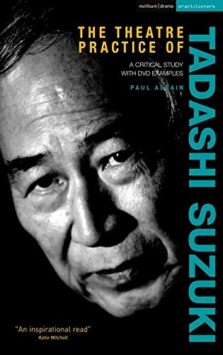 Algopix Similar Product 12 - The Theatre Practice of Tadashi Suzuki