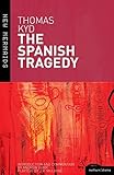 Algopix Similar Product 8 - The Spanish Tragedy (New Mermaids)