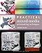 Algopix Similar Product 15 - Practical Mixed-Media Printmaking