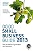 Algopix Similar Product 11 - Good Small Business Guide 2013 7th
