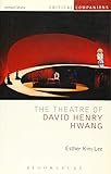 Algopix Similar Product 6 - The Theatre of David Henry Hwang