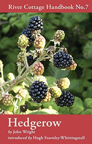 Algopix Similar Product 16 - Hedgerow: River Cottage Handbook No.7