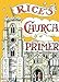 Algopix Similar Product 12 - Rice's Church Primer