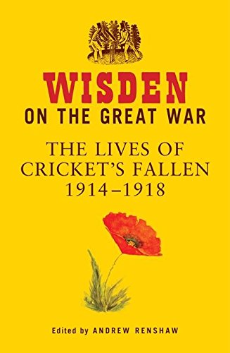 Algopix Similar Product 20 - Wisden on the Great War The Lives of