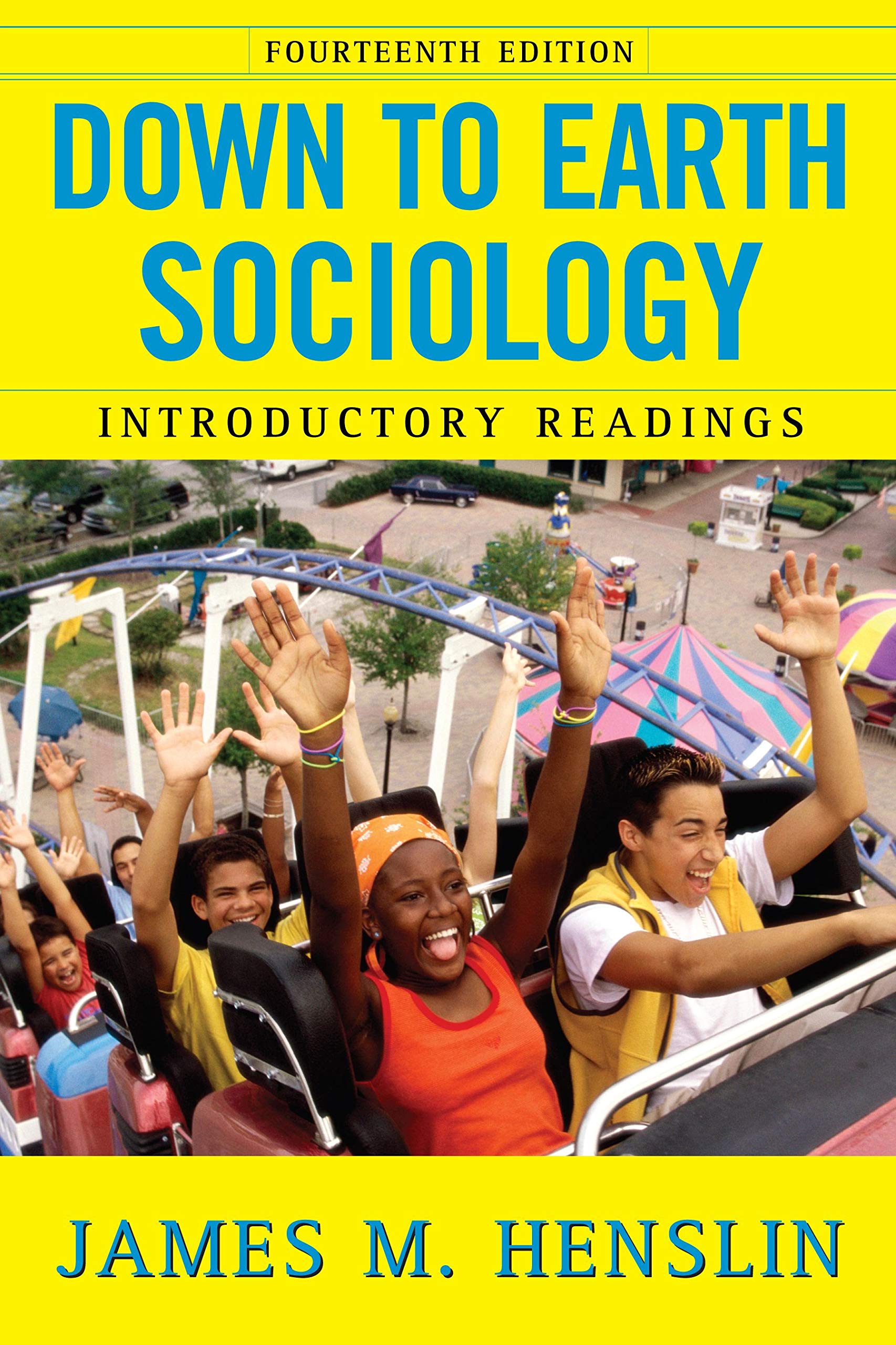 Algopix Similar Product 11 - Down to Earth Sociology 14th Edition