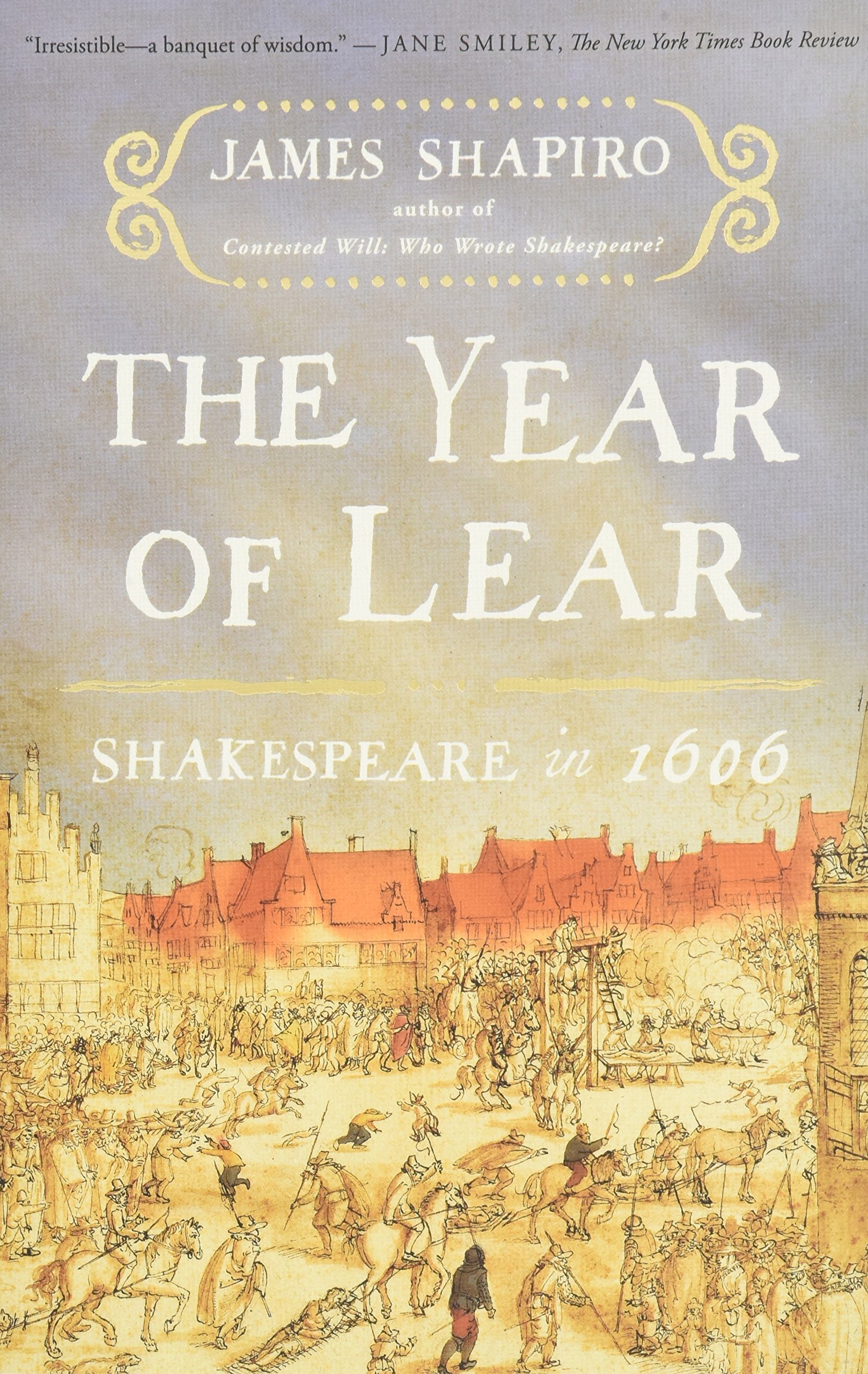 Algopix Similar Product 8 - The Year of Lear: Shakespeare in 1606