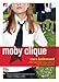 Algopix Similar Product 10 - Moby Clique (Bard Academy, The)