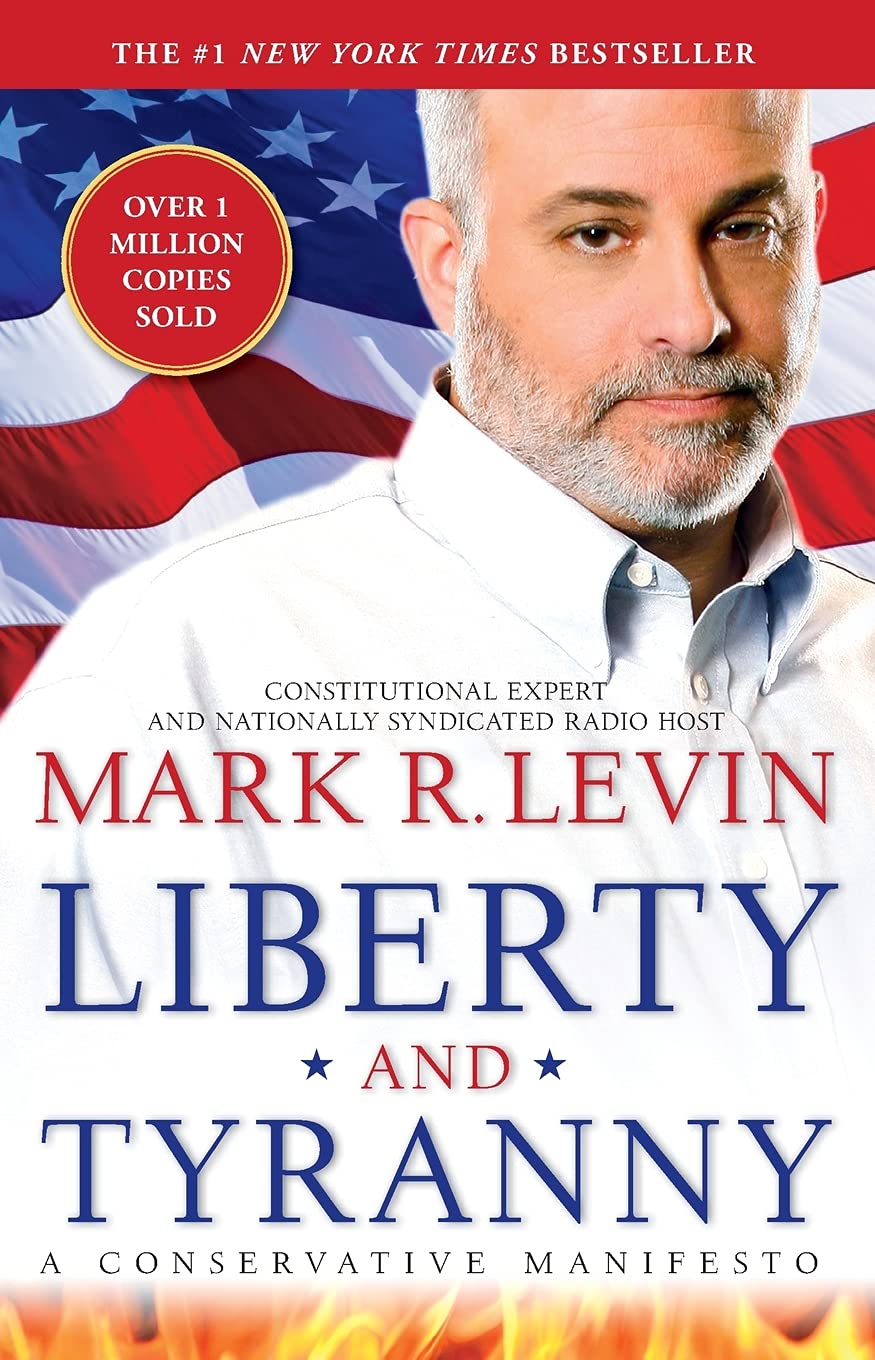 Algopix Similar Product 4 - Liberty and Tyranny A Conservative