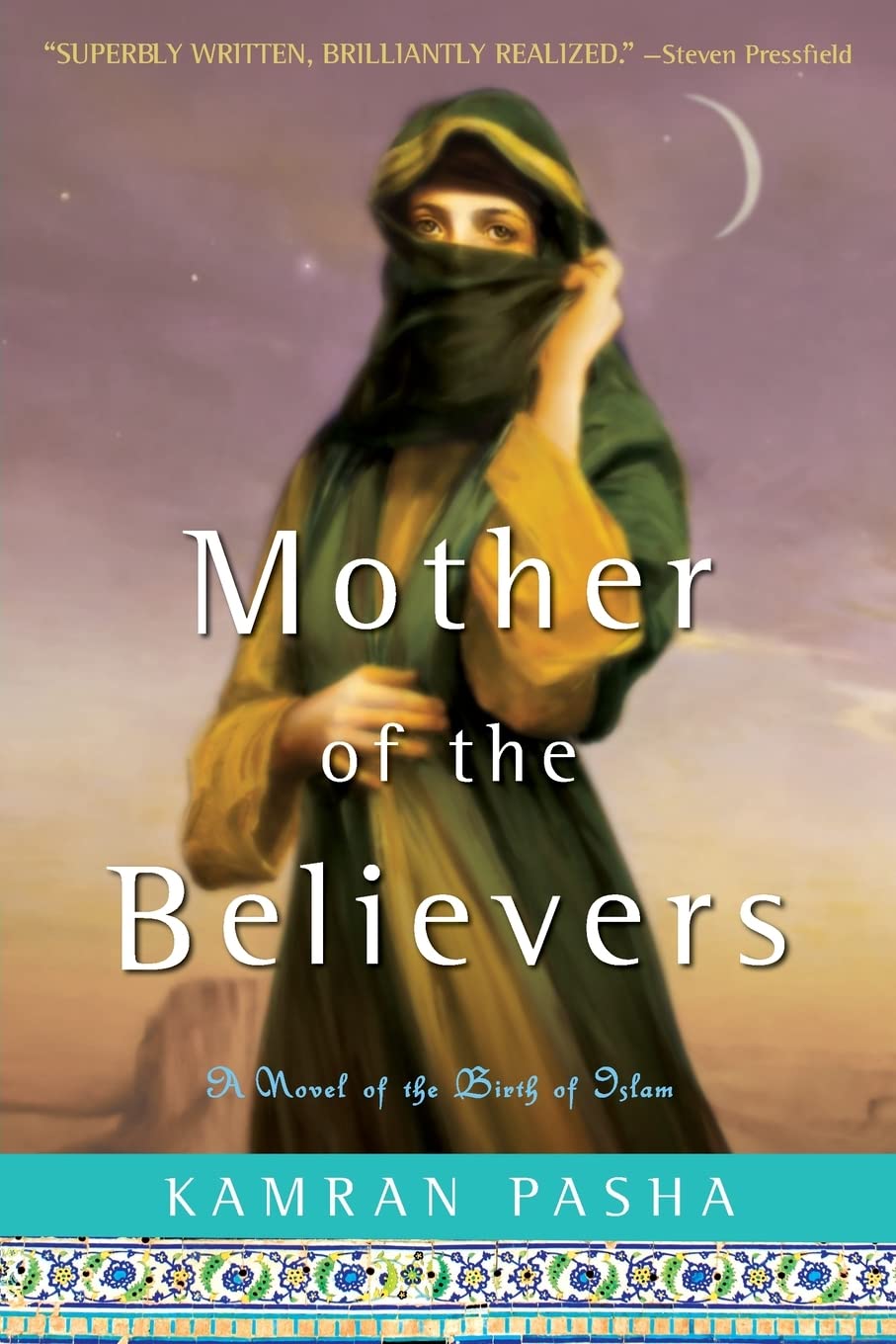 Algopix Similar Product 3 - Mother of the Believers A Novel of the